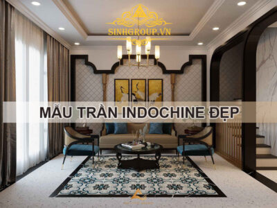 Mẫu trần Indochine đẹp